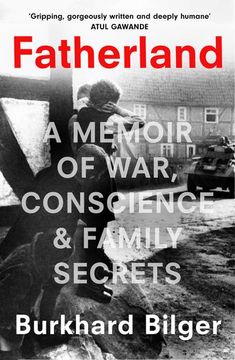 portada Fatherland: A Memoir of War, Conscience and Family Secrets (en Inglés)