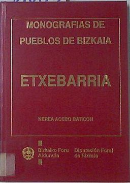 portada Monografias de Pueblos de Bizkaia Etxebarria