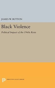 portada Black Violence: Political Impact of the 1960S Riots (Princeton Legacy Library) (in English)