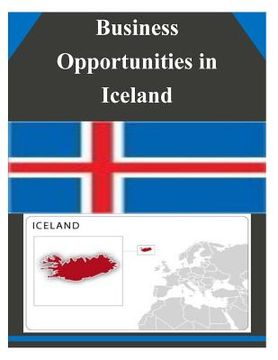 portada Business Opportunities in Iceland (en Inglés)
