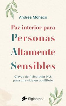 portada Paz Interior Para Personas Altamente Sensibles: Claves de Psicología pas Para una Vida en Equilibrio