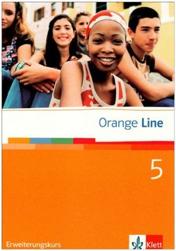 portada Orange Line. Schülerbuch Teil 5 (5. Lernjahr) Erweiterungskurs (en Alemán)
