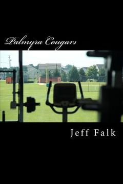 portada Palmyra Cougars: Athletic Cougars on the Prowl
