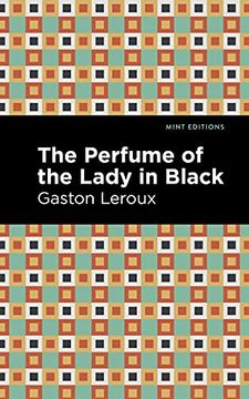 portada Perfume of the Lady in Black (Mint Editions) (en Inglés)