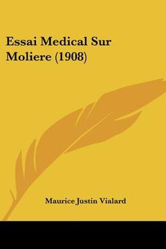 portada Essai Medical Sur Moliere (1908) (in French)