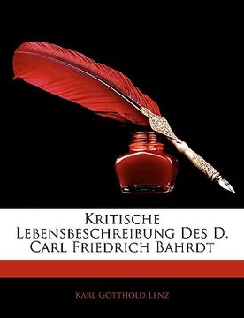 portada Kritische Lebensbeschreibung Des D. Carl Friedrich Bahrdt (en Alemán)