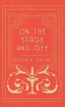 on the stage and off (en Inglés)