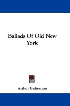 portada ballads of old new york (en Inglés)