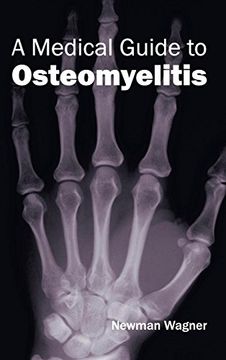portada A Medical Guide to Osteomyelitis (in English)