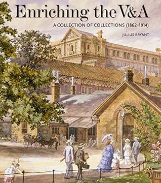 portada Enriching the V&a: A Collection of Collections (1862-1914) (in English)