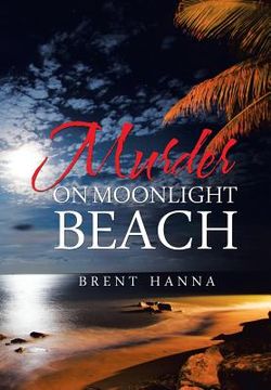 portada Murder on Moonlight Beach (en Inglés)