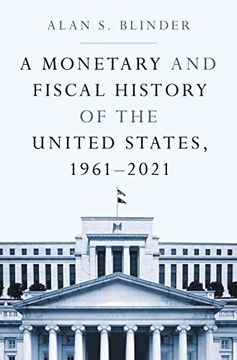 portada A Monetary and Fiscal History of the United States, 1961–2021 (in English)