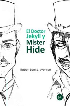 portada El doctor Jekyll y Míster Hide (Narrativa74) (Spanish Edition)