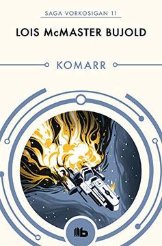 portada Komarr (Las Aventuras de Miles Vorkosigan 11)