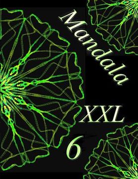 portada Mandala XXL 6: Antistress Libro Da Colorare Per Adulti (in Italian)