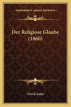 portada Der Religiose Glaube (1860) (en Alemán)