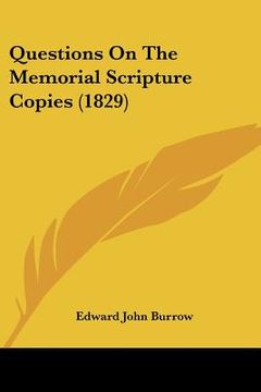 portada questions on the memorial scripture copies (1829) (en Inglés)