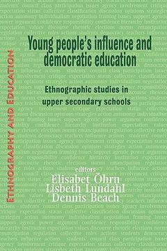 portada young people's influence and democratic education: ethnographic studies in upper secondary schools (en Inglés)
