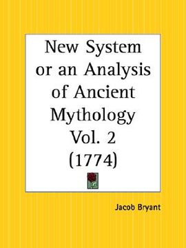 portada new system or an analysis of ancient mythology part 2 (en Inglés)