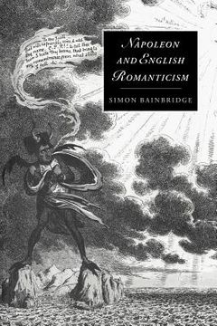portada Napoleon and English Romanticism (Cambridge Studies in Romanticism) (in English)