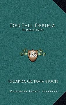portada Der Fall Deruga: Roman (1918) (in German)