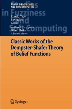 portada classic works of the dempster-shafer theory of belief functions (in English)