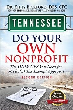 portada Tennessee Do Your Own Nonprofit: The Only GPS You Need For 501c3 Tax Exempt Approval
