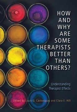 portada How and Why Are Some Therapists Better Than Others?: Understanding Therapist Effects