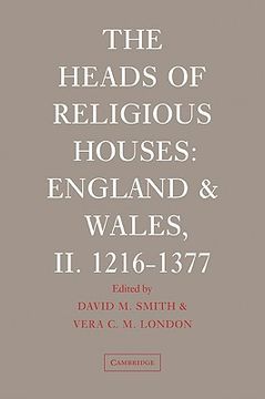 portada The Heads of Religious Houses: England and Wales, ii. 1216 1377 (en Inglés)