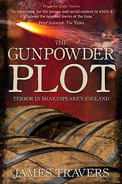 portada The Gunpowder Plot: Terror in Shakespeare's England (en Inglés)
