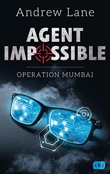 portada Agent Impossible - Operation Mumbai (Die Agent Impossible-Reihe, Band 1) (en Alemán)
