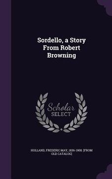 portada Sordello, a Story From Robert Browning (in English)