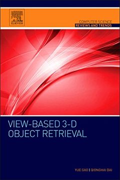 portada View-Based 3-d Object Retrieval (Computer Science Reviews and Trends) (en Inglés)
