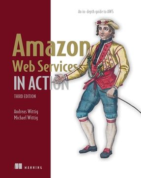 portada Amazon web Services in Action, Third Edition: An In-Depth Guide to aws (in English)