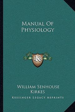 portada manual of physiology (in English)