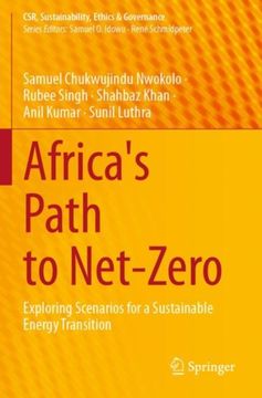 Africa's Path to Net-Zero. Exploring Scenarios for a Sustainable Energy Transition