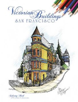 portada Victorian Buildings of San Francisco: A Coloring Book