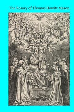 portada The Rosary of Thomas Howitt Mason (in English)