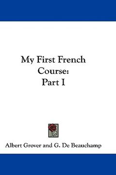 portada my first french course: part i (en Inglés)