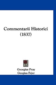 portada Commentarii Historici (1837) (en Latin)
