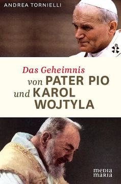portada Das Geheimnis von Pater Pio und Karol Wojtyla