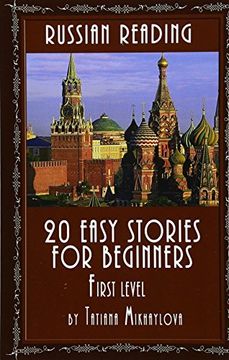 portada Russian Reading: 20 Easy Stories for Beginners, First Level (en Ruso)