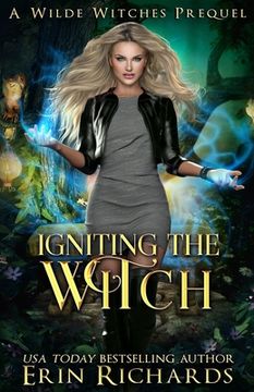portada Igniting the Witch: Wilde Witches - Prequel (en Inglés)