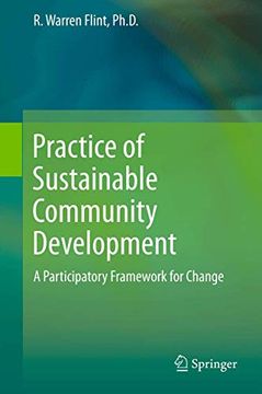portada Practice of Sustainable Community Development: A Participatory Framework for Change (en Inglés)