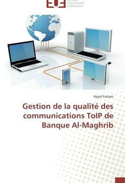 portada Gestion de La Qualite Des Communications Toip de Banque Al-Maghrib