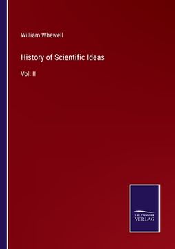 portada History of Scientific Ideas: Vol. II 