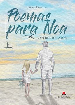 portada Poemas Para noa y Otros Relatos (Spanish Edition)
