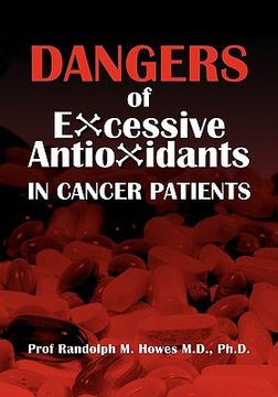 portada dangers of excessive antioxidants in cancer patients (en Inglés)