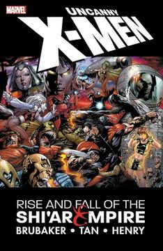 portada Uncanny X-Men: The Rise and Fall of the Shi'Ar Empire (en Inglés)