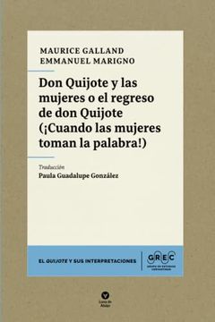 portada Don Quijote y las Mujeres o el Regreso de don Quijote (¡ Cuando las Mujeres Toman la Palabra! )